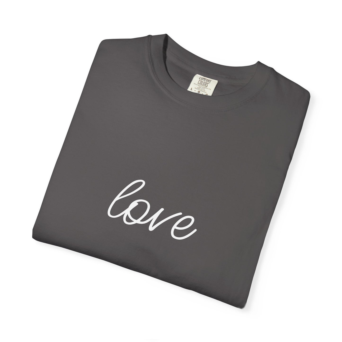 Love - Unisex Garment-Dyed T-shirt