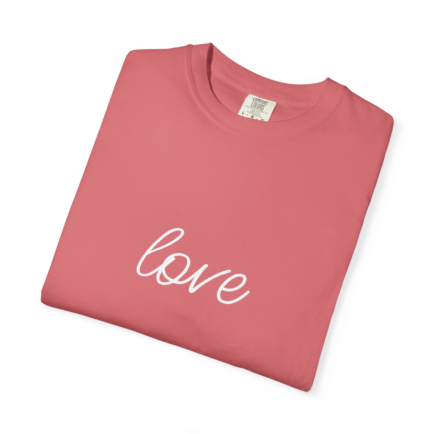 Love - Unisex Garment-Dyed T-shirt