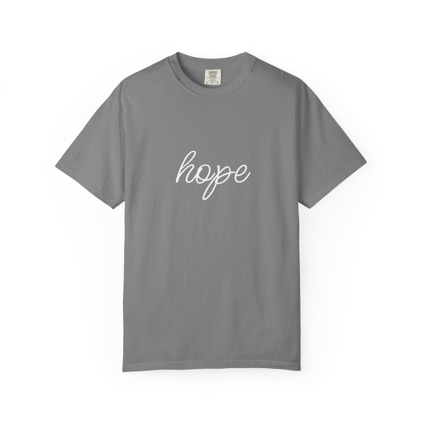 Hope - Unisex Garment-Dyed T-shirt