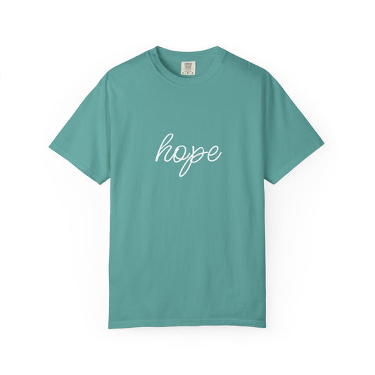 Hope - Unisex Garment-Dyed T-shirt