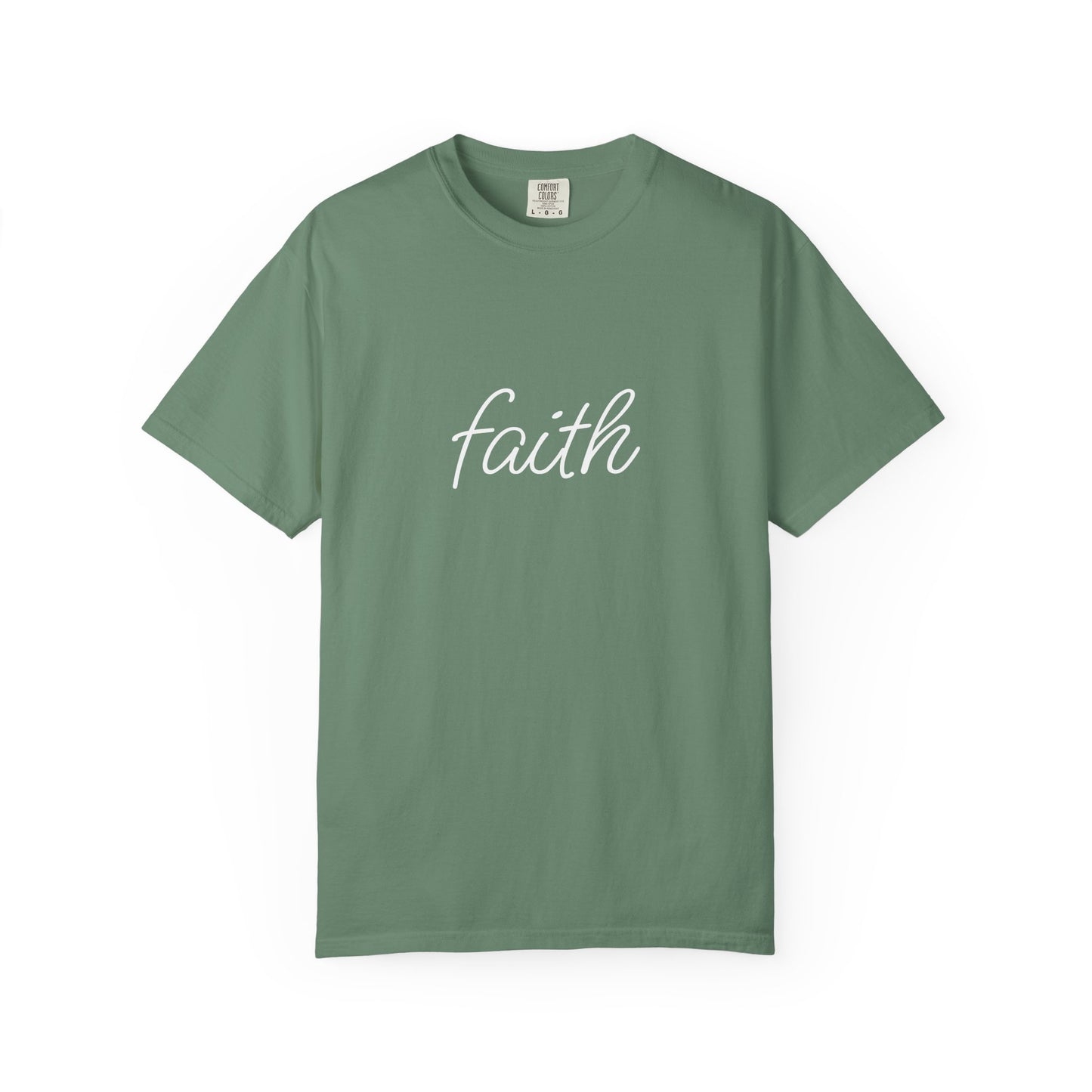 Faith - Unisex Garment-Dyed T-shirt