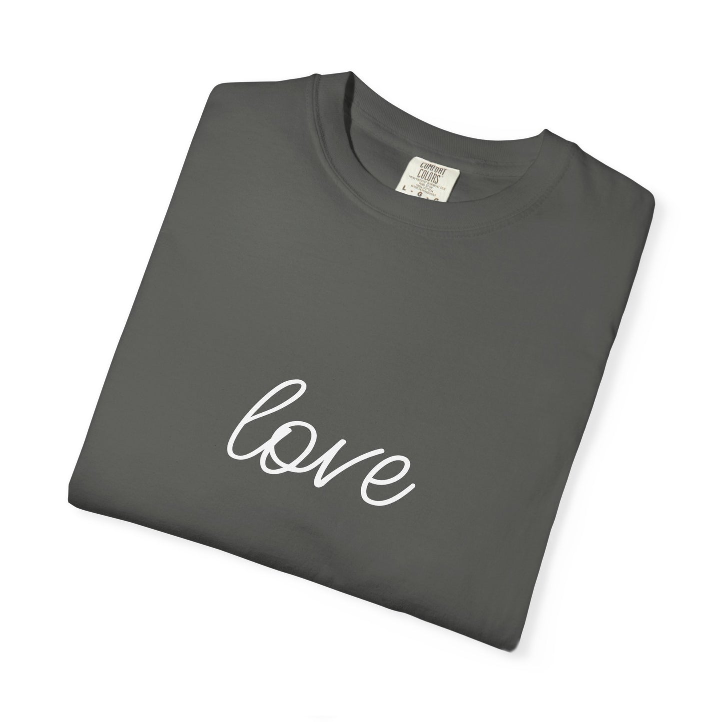 Love - Unisex Garment-Dyed T-shirt
