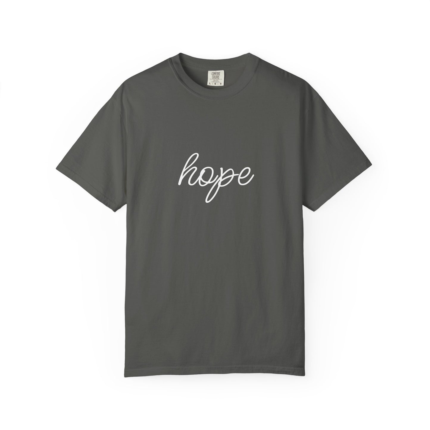 Hope - Unisex Garment-Dyed T-shirt