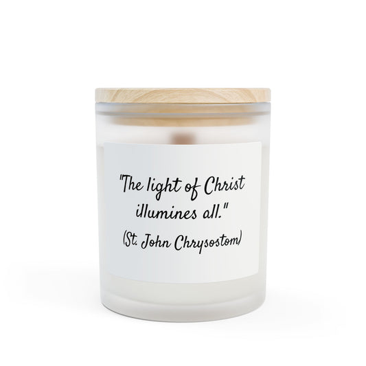 The Light of Christ Illuminates All - St. John Chrysostom - Frosted Glass Candle, 11oz
